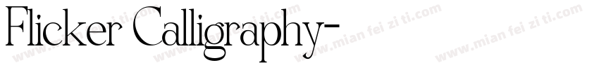 Flicker Calligraphy字体转换